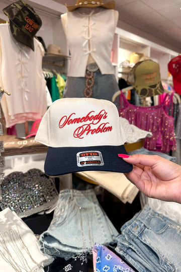Somebody's Problem Trucker Hat